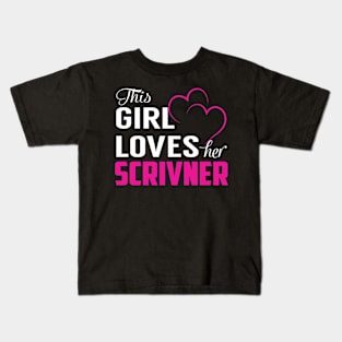 This Girl Loves Her SCRIVNER Kids T-Shirt